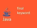 Final Keyword in JAVA