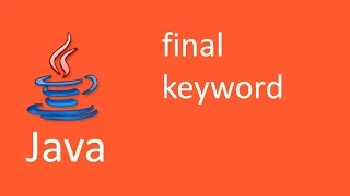 Final Keyword in JAVA