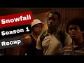 Lagu Snowfall Season 1 Recap