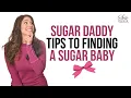 Sugar Daddy Tips to Finding a Sugar Baby SUGAR DADDY Experience