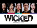 Download Lagu ALLDAY PROJECT 'WICKED' Lyrics (올데이프로젝트 WICKED 가사) [Color Coded Han_Rom_Eng] | ShadowByYoongi