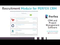 Manage the Hiring Process with Perfex CRM s Recruitment Module An Application Tracking System