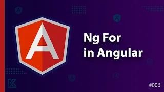 ngFor in Angular For Loop Angular 14