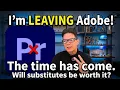 I m Finally Leaving ADOBE Can t Take the Monthly Fees Anymore