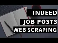 Indeed job posts python web scraping Dynamic website