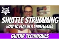 How to Shuffle - Strumming The Feel