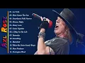 Lagu Axl Rose  ||  Greatest Hits Full Album - Best of Axl Rose_ The timeless music