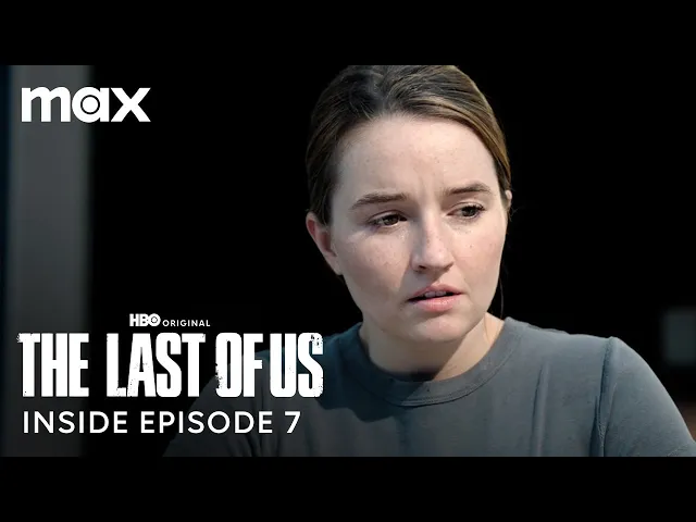 The Last of US Season 2 | Inside Episode 7 | Max