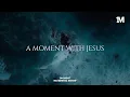 Download Lagu A MOMENT WITH JESUS - Instrumental  Worship Music For Prayer