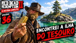 RED DEAD REDEMPTION 2: HISTÓRIA COMPLETA 🤠 | ENCONTREI A ILHA DO TESOURO! 💰🏝️ #36