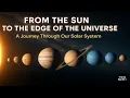 Download Lagu Journey Through Our Solar System – From the Sun to the Edge of the Milky Way