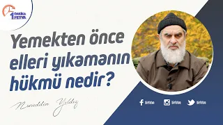 Yemekten önce elleri yıkamanın hükmü nedir?