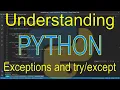Understanding Python Exceptions and