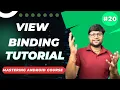 View Binding in Android Mastering Android Development in Hindi