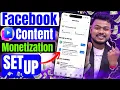 Facebook Content Monetization Setup | How To Setup Facebook Content Monetization