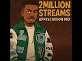 Download Lagu 2_Million Streams _Appreciation_Mix by Sushi Da Deejay(Live Mix)