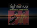 Archie Bell & The Drells - Tighten Up (HD/Lyrics)