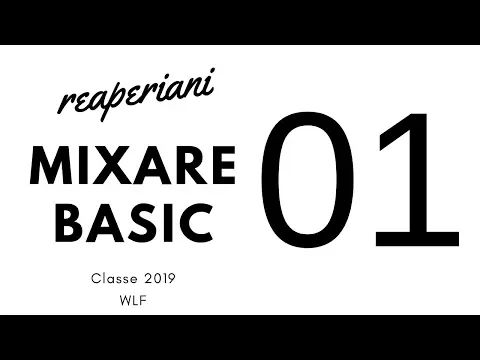 Download MP3 MIXARE BASIC   01  corso di missaggio per principianti