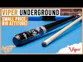 Viper Underground - Small Price Big Attitude Full Pool Cue Review