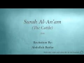 Lagu Surah Al An'am The Cattle   006   Abdullah Basfar   Quran Audio