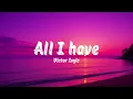 ALL I HAVE – Victor Ivyic (Lyrics Video)