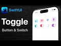 SwiftUI Toggle - Button Switch Tutorial