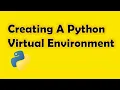 Setting Up Your Python Virtual Environment Python Programming Course 0 To Hero