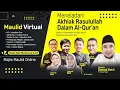 MAULID VIRTUAL : PEMBACAAN MAULID AD-DIYAUL LAMI'