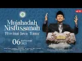 Download Lagu ( LIVE ) Mujahadah Nisfussanah Provinsi Jawa Timur || 06 September 2025