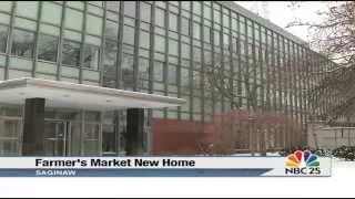 Saginaw Farmers Market has a new home