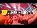 ADE VERKNIPT OPENING (vlog)