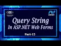 15 Query String In ASP NET Web Forms State Management ASP NET Web Forms