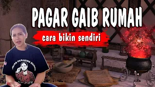 Download CARA MEMBUAT PAGAR GAIB RUMAH SENDIRI PENANGKAL TELUH SANTET DAN GUNA-GUNA MP3