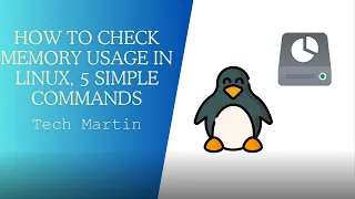 How to Check Memory Usage in Linux 5 Simple Commands