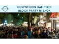 Downtown Hampton Block Party is back with new events