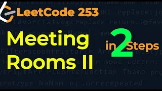 Master Meeting Rooms II The Priority Queue Trick - LeetCode 253