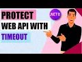 Mastering NET 8 Web APIs Implement Request Timeouts for Better Performance