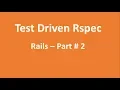 TDD Rspec Beginner - Rails