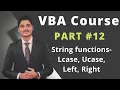 Learn VBA - String functions Lcase Ucase Left Right