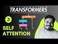 Self Attention in Transformers Deep Learning Simple Explanation with Code