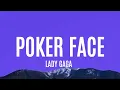 Lady Gaga - Poker Face (Lyrics)