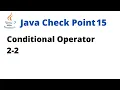 Java Check Point 15 - Conditional operator 2-2