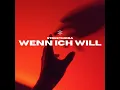 Wenn Ich Will