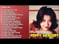 Download Lagu POPPY MERCURY FULL ALBUM NOSTALGIA TERBAIK SEPANJANG MASA | TANPA IKLAN!