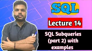 SQL Subqueries part 2 with examples