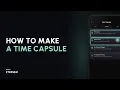 How to Create a Digital Time Capsule Step-by-Step Eternem Tutorial