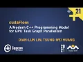 cudaFlow Modern C Programming Model for GPU Task Graph Parallelism - CppCon 2021