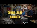 Download Lagu Donna Leake \u0026 Kalbata - Jamaica Vinyl Sessions Episode 3