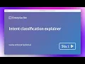 Intent classification explainer