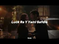 Si sabes contar - Los Ángeles Azules, Luck Ra, Yami Safdie ; Letra